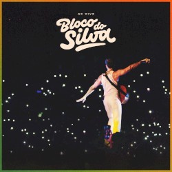 Bloco do Silva #2 (ao vivo)