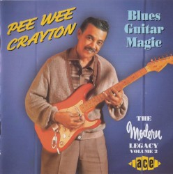 The Modern Legacy Volume 2: Blues Guitar Magic