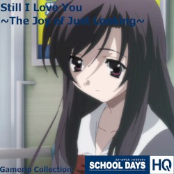 School Days: Still I Love You Gamerip Collection