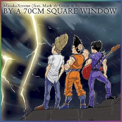 By a 70cm Square Window