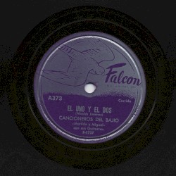 El uno y el dos / Se te acabó tu pablo