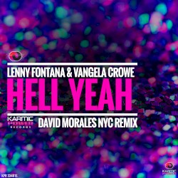 Hell Yeah (David Morales NYC Remix)