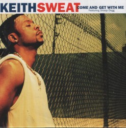 Come and Get With Me