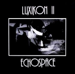 Luxikon II / Echospace
