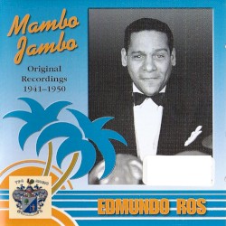 Mambo Jambo: Original Recordings 1941-1950