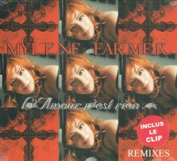 L’Amour n’est rien… (remixes)