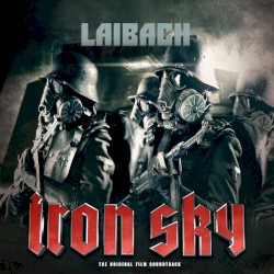 Iron Sky: The Original Film Soundtrack