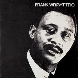 Frank Wright Trio