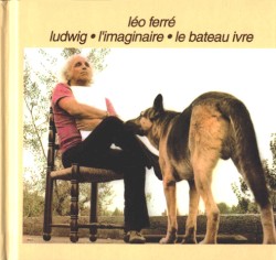 Ludwig / L’Imaginaire / Le Bateau ivre