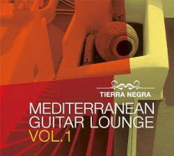 Mediterranean Guitar Lounge Vol.1
