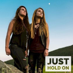 Just Hold On