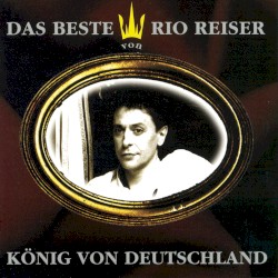 Das Beste von Rio Reiser