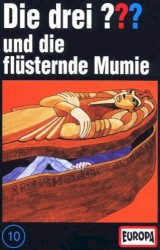 Die drei ??? 10: und die flüsternde Mumie