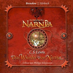 Die Chroniken von Narnia: Das Wunder von Narnia