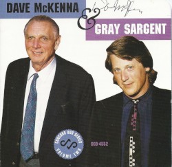Dave McKenna & Gray Sargent - Concord Duo Series Volume Two
