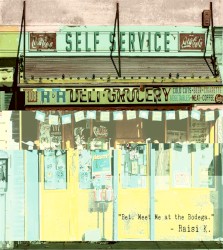 Bet, Meet Me at the Bodega.