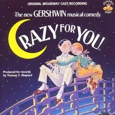 Crazy for You (1992 original Broadway cast)