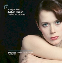 Just an Illusion (Lindstrom Remixes)