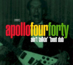 Ain’t Talkin’ ’bout Dub