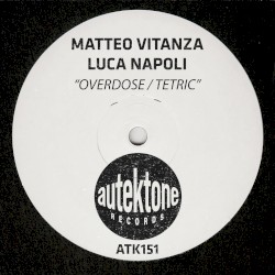 Overdose / Tetric