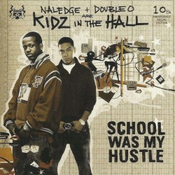 School Was My Hustle