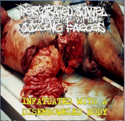 Infatuated With A Disembowled Body