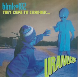 They Came to Conquer...Uranus