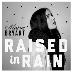 Raised in Rain (Reprise)