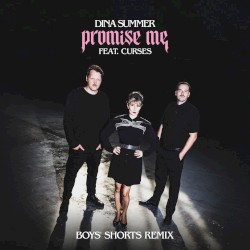 Promise Me (Boys' Shorts Remix)