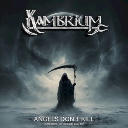 Angels Don't Kill