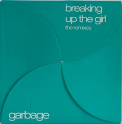 Breaking Up The Girl: The Remixes