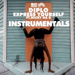 Express Yourself (instrumentals)