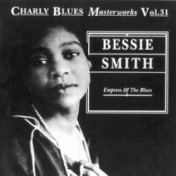Charly Blues Masterworks, Volume 31: Empress of the Blues