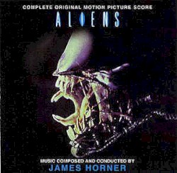 Aliens: Complete Original Motion Picture Score