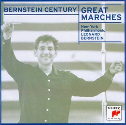 Bernstein Century: Great Marches