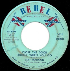 Close the Door Lightly When You Go / Ice Covered Birches