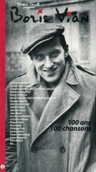 Boris Vian – 100 Ans, 100 Chansons