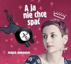 A ja nie chcę spać