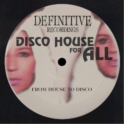 Disco House For All