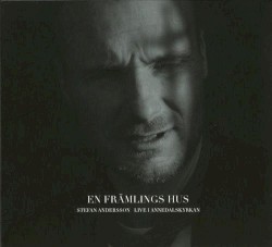 En främlings hus: Live i Annedalskyrkan