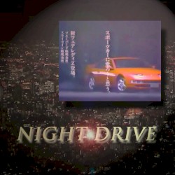 NIGHT DRIVE