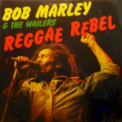 Reggae Rebel