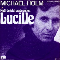 Mußt du jetzt grade gehen Lucille