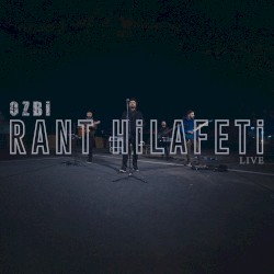 Rant Hilafeti (Live)