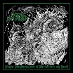 Bestial Manifestations of Malevolence and Death