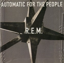 Automatic for the People