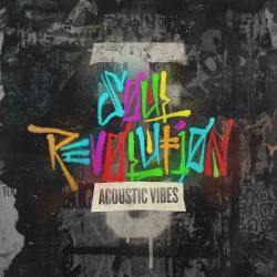 Soul Revolution: ACOUSTIC VIBES
