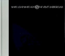 White Light/White Heat