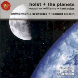 Holst: The Planets / Vaughan Williams: Fantasias