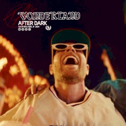 wonderland / after dark